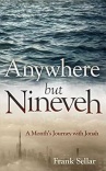 Anywhere But Nineveh -  A Month